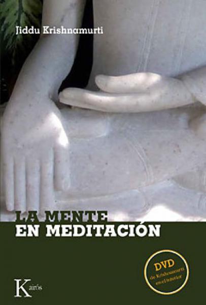 LA MENTE EN MEDITACION + DVD