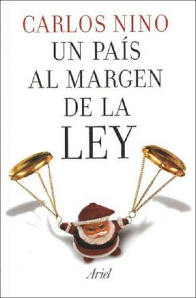 UN PAIS AL MARGEN DE LA LEY