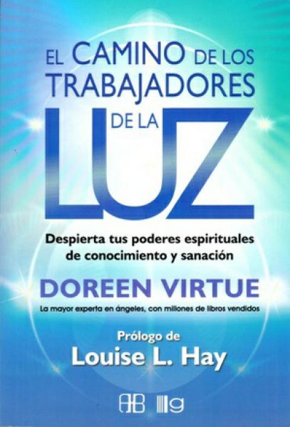CAMINO DE LOS TRABAJADORES DE LA LUZ