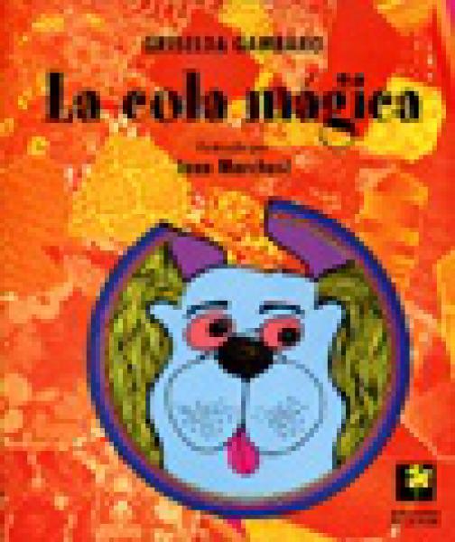 LA COLA MAGICA