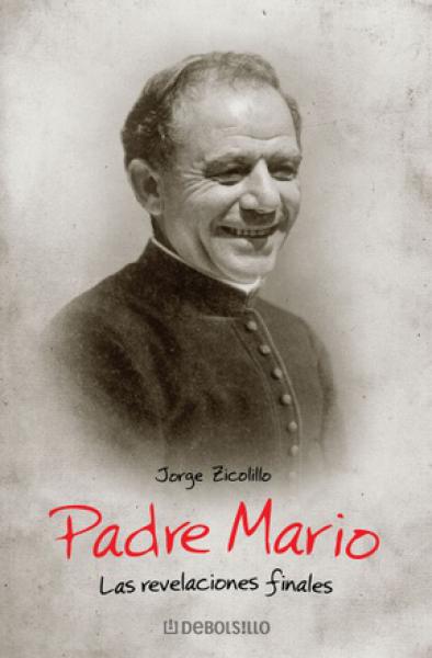 PADRE MARIO - LAS REVELACIONES FINALES