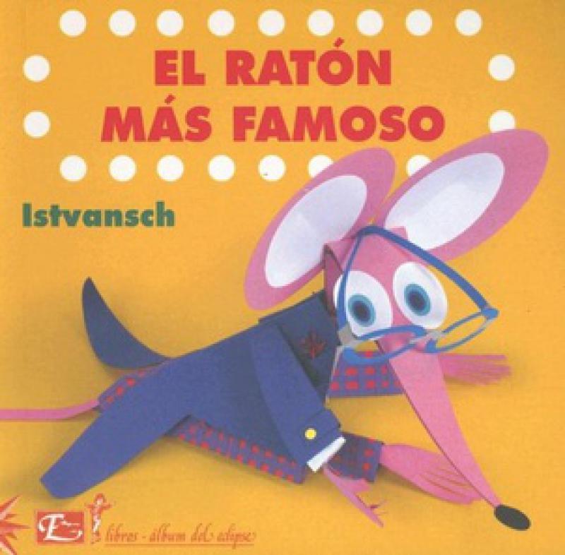 EL RATON MAS FAMOSO