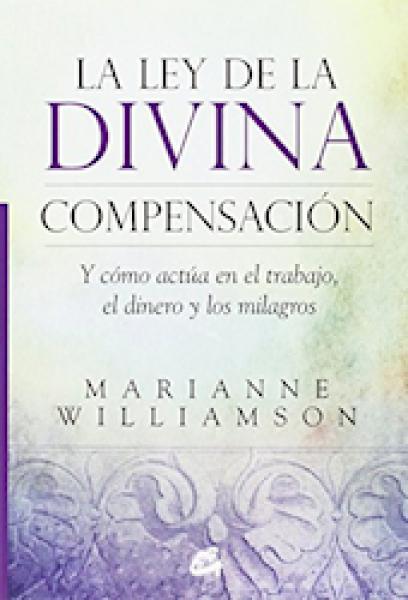 LA LEY DE LA DIVINA COMPENSACION