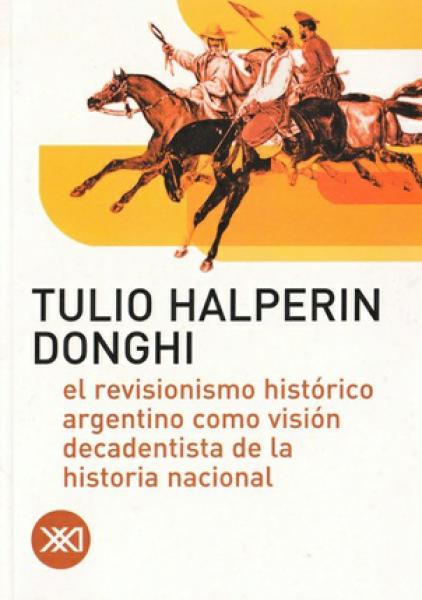 REVISIONISMO HISTORICO ARGENTINO...