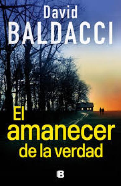 EL AMANECER DE LA VERDAD