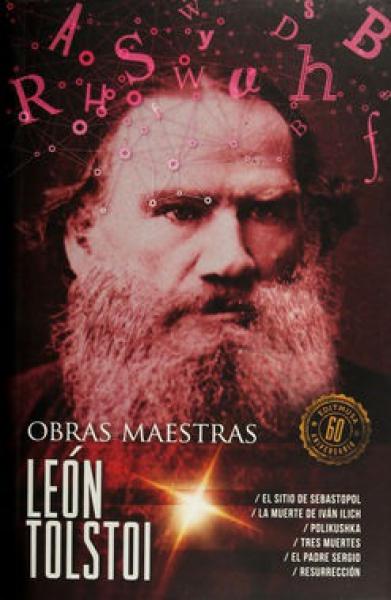 OBRAS MAESTRAS - LEON TOLSTOI