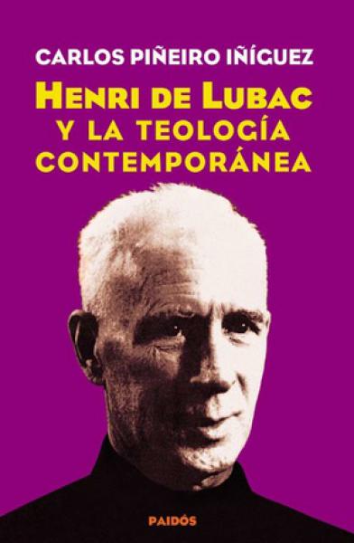 HENRI DE LUBAC Y LA TEOLOGIA CONTEMPORAN