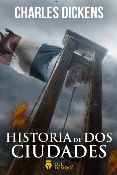 HISTORIA DE DOS CIUDADES