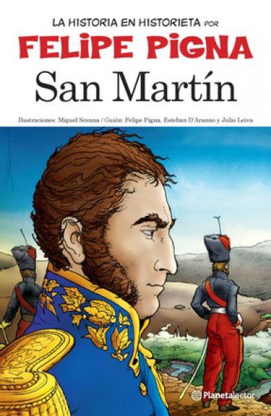 SAN MARTIN - LA HISTORIA EN HISTORIETA