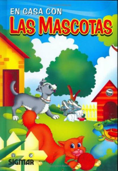 EN CASA CON LAS MASCOTAS
