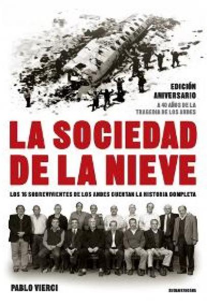 LA SOCIEDAD DE LA NIEVE