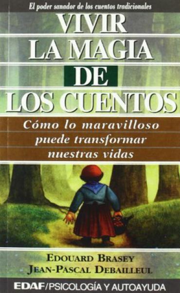 VIVIR LA MAGIA DE LOS CUENTOS