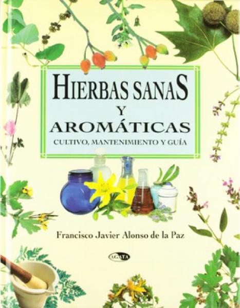 HIERBAS SANAS Y AROMATICAS