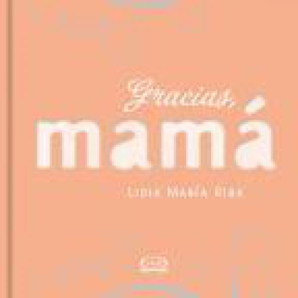 GRACIAS,MAMA