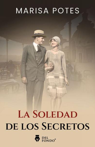 LA SOLEDAD DE LOS SECRETOS
