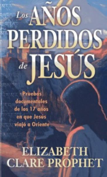 LOS AÑOS PERDIDOS DE JESUS