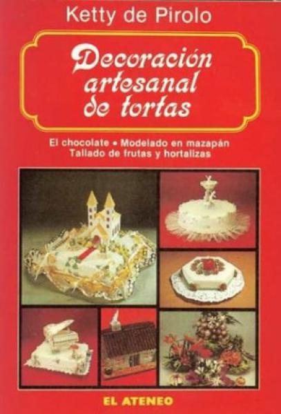 DECORACION ARTESANAL DE TORTAS