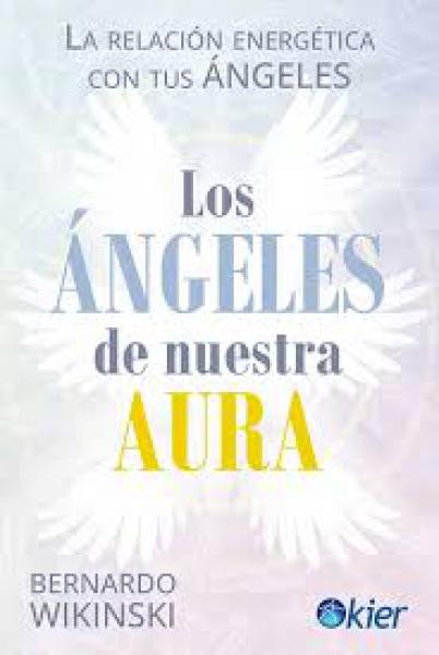 LOS ANGELES DE NUESTRA AURA