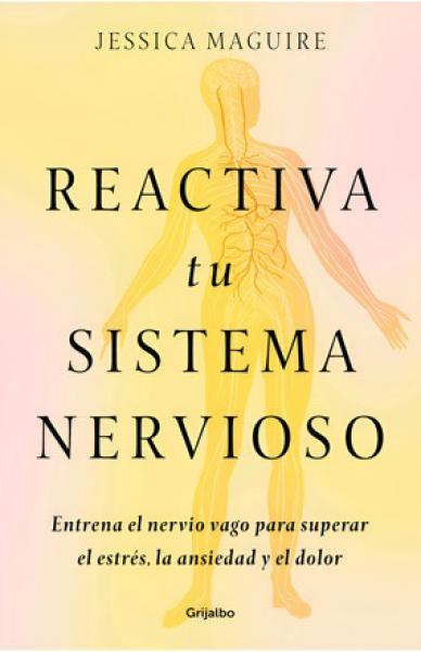 REACTIVA TU SISTEMA NERVIOSO