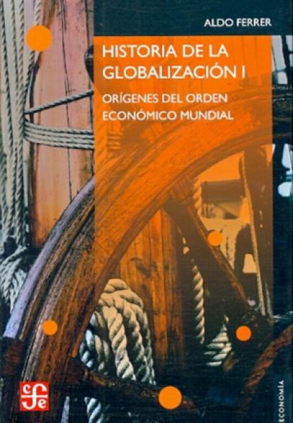 HISTORIA DE LA GLOBALIZACION I