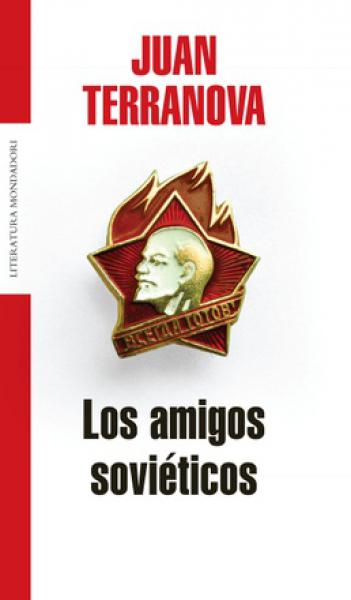 LOS AMIGOS SOVIETICOS