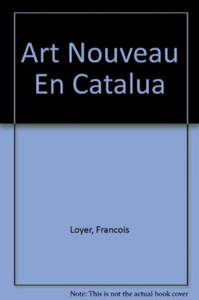 ART NOUVEAU EN CATALUÑA