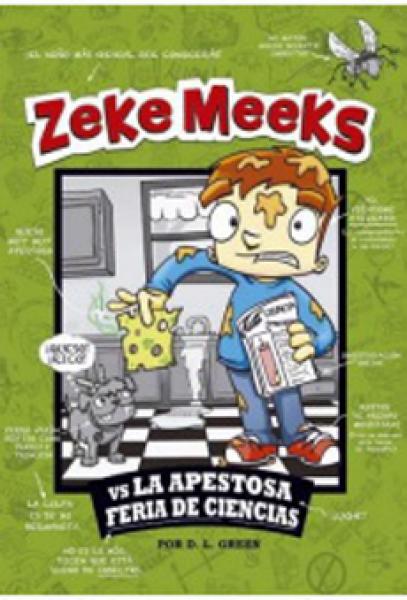 ZEKE MEEKS - LA APESTOSA FERIA DE CIENCI