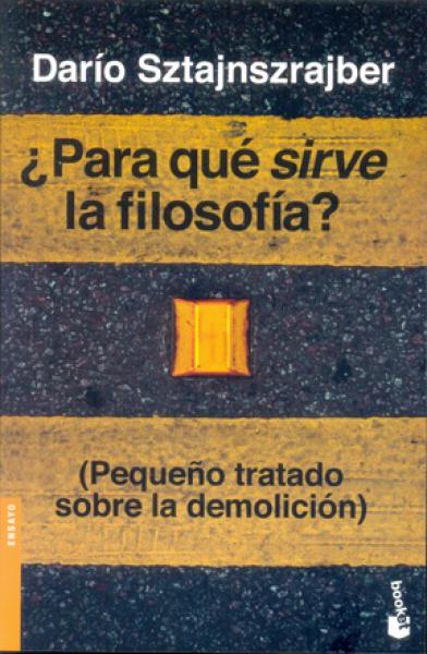 PARA QUE SIRVE LA FILOSOFIA?