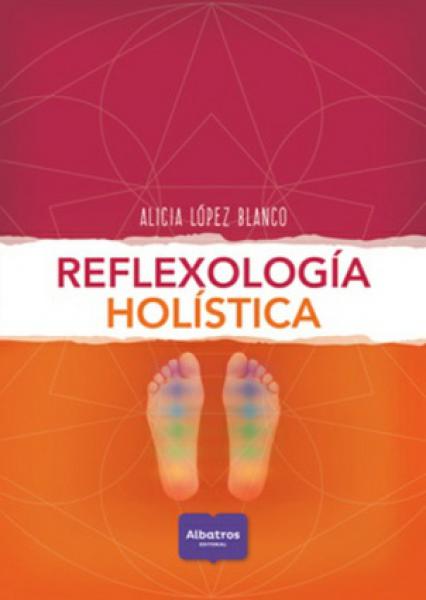 REFLEXOLOGIA HOLISTICA