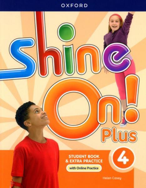 SHINE ON PLUS 4 - SB + ONLINE PRATCICE
