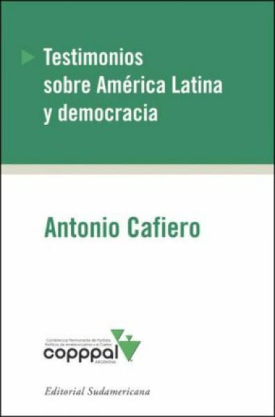 TESTIMONIOS SOBRE AMERICA LATINA Y DEMOC