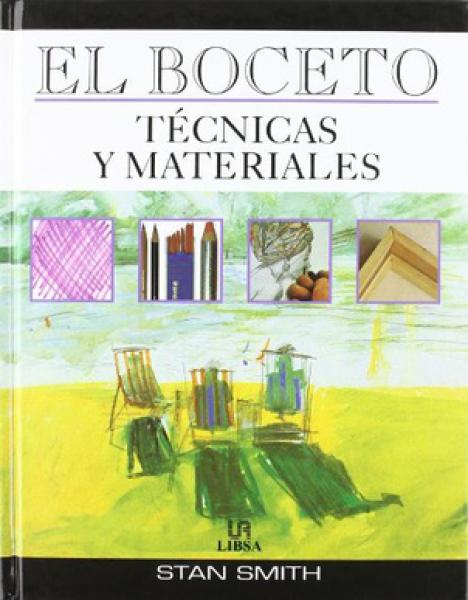 EL BOCETO- TECNICAS Y MATERIALES