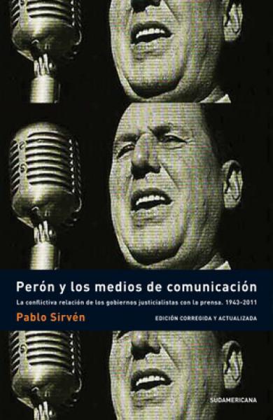 PERON Y LOS MEDIOS DE COMUNICACION