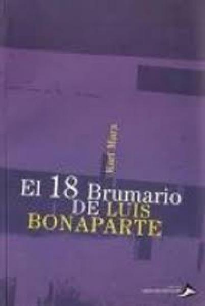 EL 18 BRUMARIO DE LUIS BONAPARTE