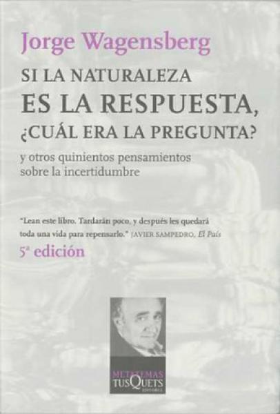 SI LA NATURALEZA ES LA RESPUESTA...