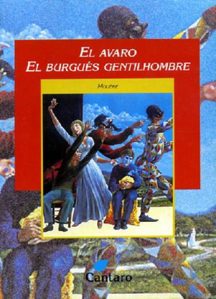 EL AVARO-EL BURGUES GENTILHOMBRE
