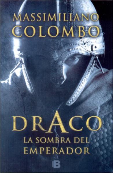 DRACO - LA SOMBRA DEL EMPERADOR