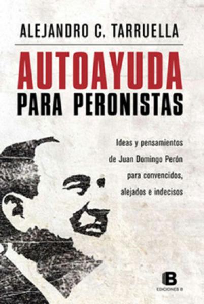 AUTOAYUDA PARA PERONISTAS