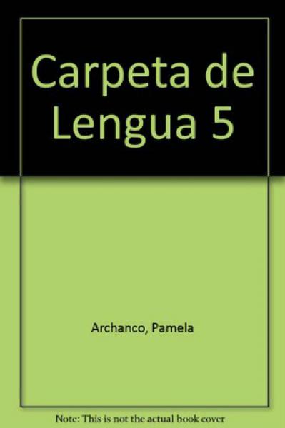LENGUA 5 (CARPETA) (LAS MIL Y UNA)