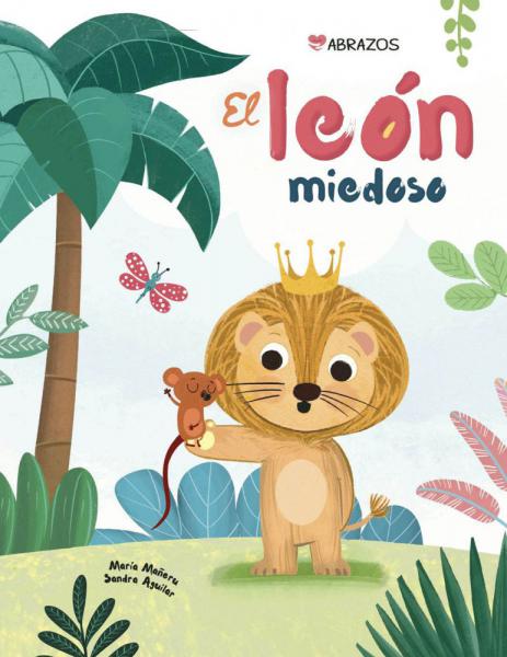 EL LEON MIEDOSO