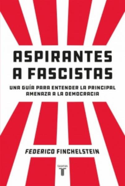 ASPIRANTES A FASCISTAS