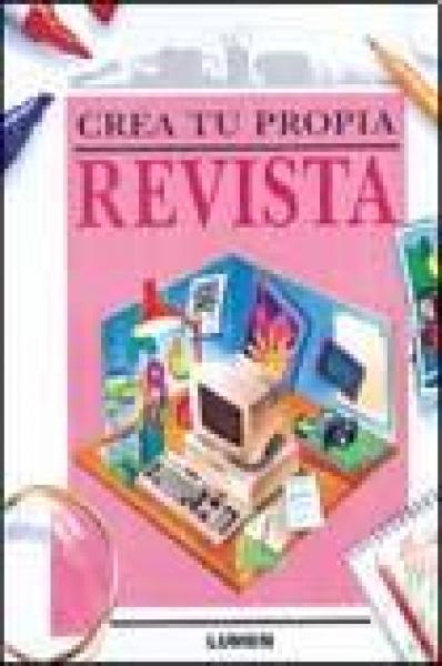 CREA TU PROPIA REVISTA