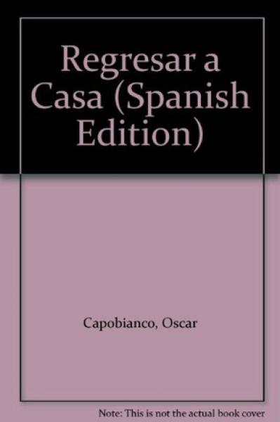 REGRESAR A CASA