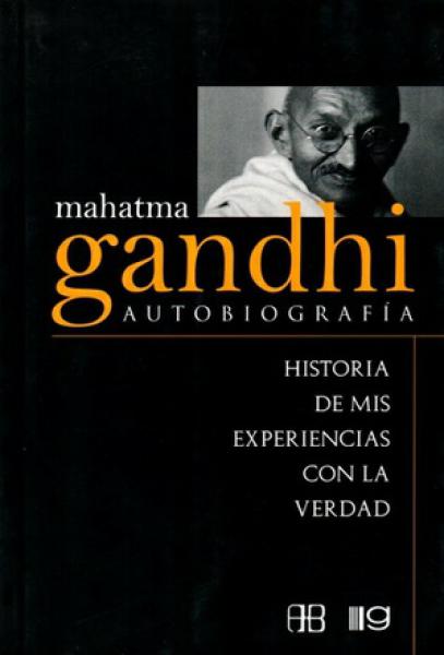 MAHATMA GANDHI - AUTOBIOGRAFIA