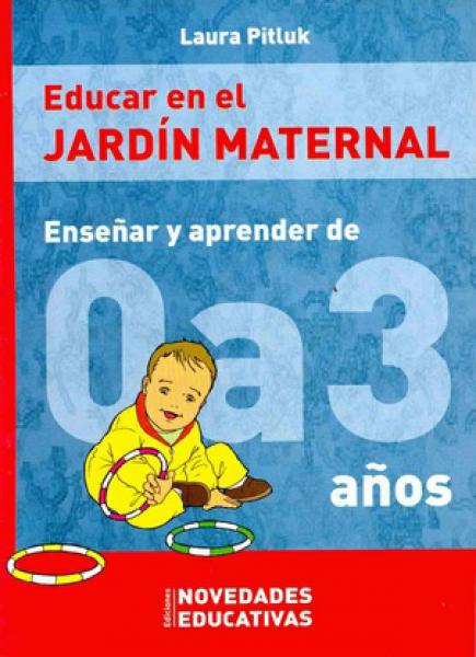 EDUCAR EN EL JARDIN MATERNAL