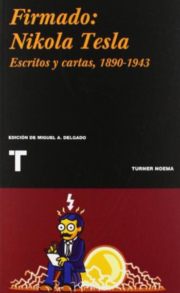 FIRMADO: NIKOLA TESLA