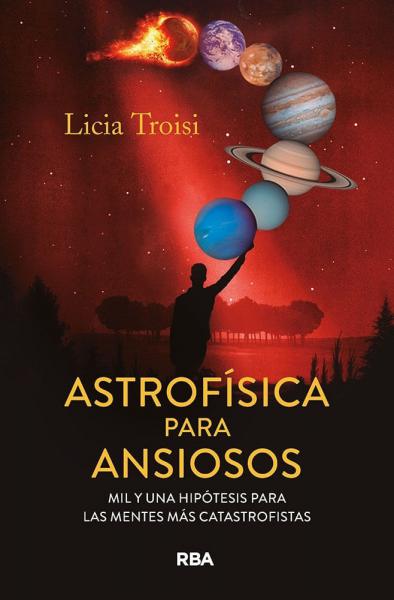ASTROFISICA PARA ANSIOSOS
