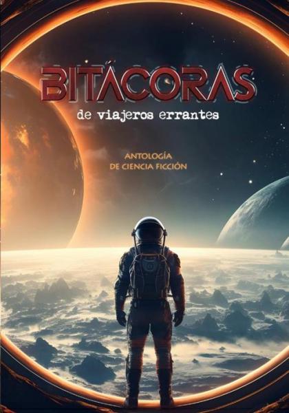 BITACORAS DE VIAJEROS ERRANTES