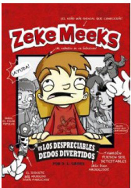 ZEKE MEEKS - LOS DESPRECIABLES DEDOS DIV