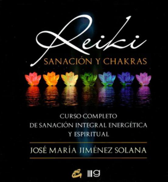 REIKI SANACION Y CHAKRAS